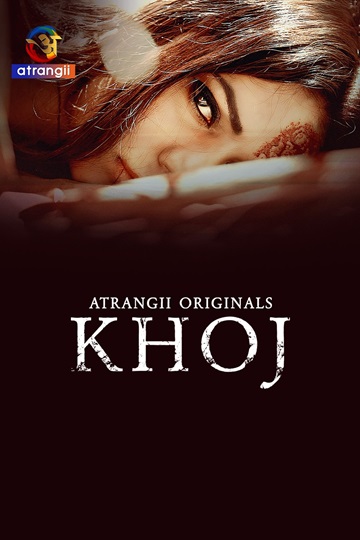 Khoj (2025) Season 1 Episode 1 (Atrangii Originals)