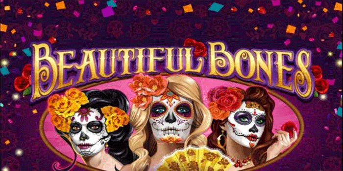 Cara Simple Dapatkan Maxwin Tiap Anda Main Slot Beautiful Bones