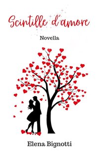 Elena Bignotti - Scintille d'amore (2024)