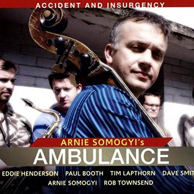Arnie Somogyi's Ambulance - Accident And Insurgency (2007) [Hi-Res SACD Rip]