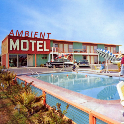 VA - Ambient Motel (2019)