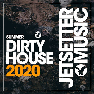 VA - Dirty House Summer 2020 (06/2020) Di1