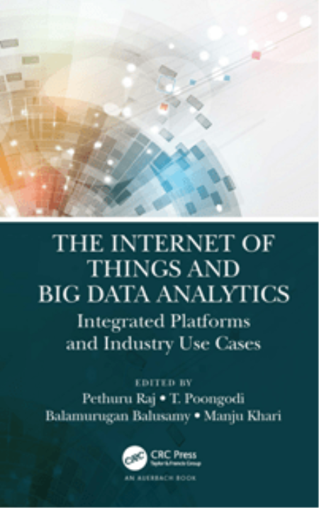 The Internet of Things and Big Data Analytics : Integrated Platforms and Industry Use Cases (True ePUB)