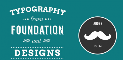 Typography: Learn the Foundation and Designs