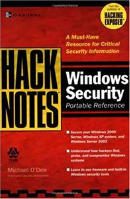 HackNotes(tm) Windows Security Portable Reference, 1st Edition