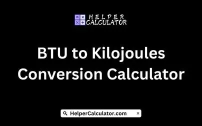 BTU to Kilojoules Conversion Calculator