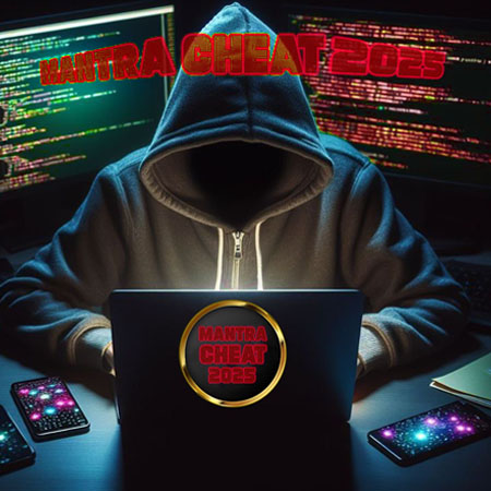 MANTRA CHEAT 2025