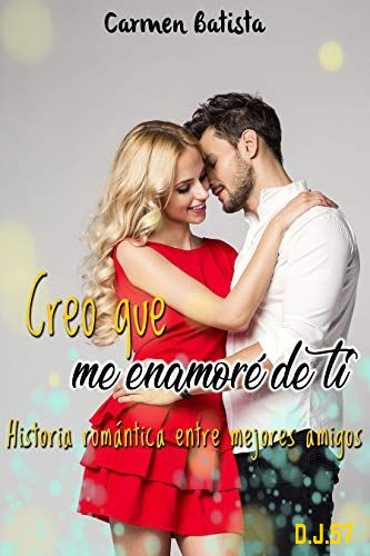 1 - Creo que me enamoré de ti - Carmen Batista