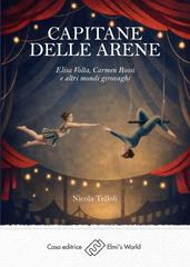 Nicola Telloli – Capitane delle arene (2026)