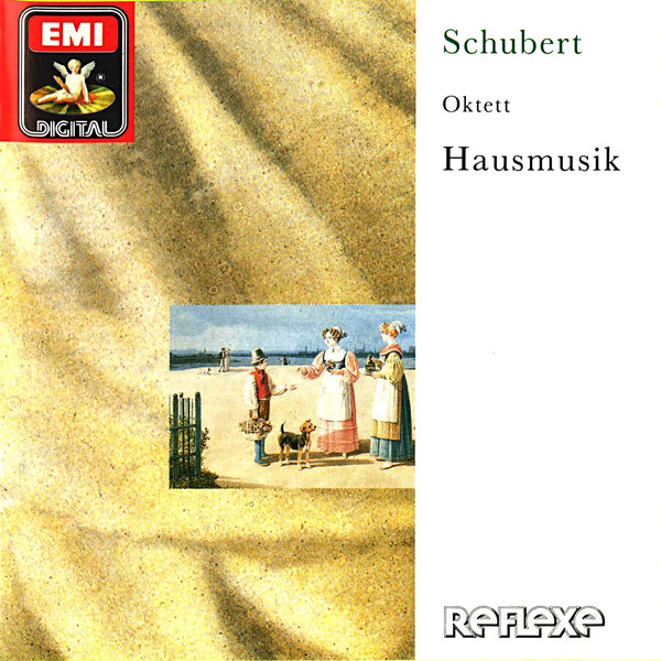 Schubert; Hausmusik - Schubert Octet (Hausmusik London) (EMI, 1991)