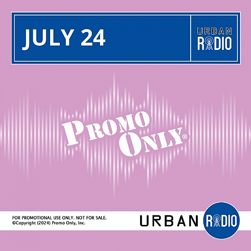 Promo Only - Urban Radio July 2024