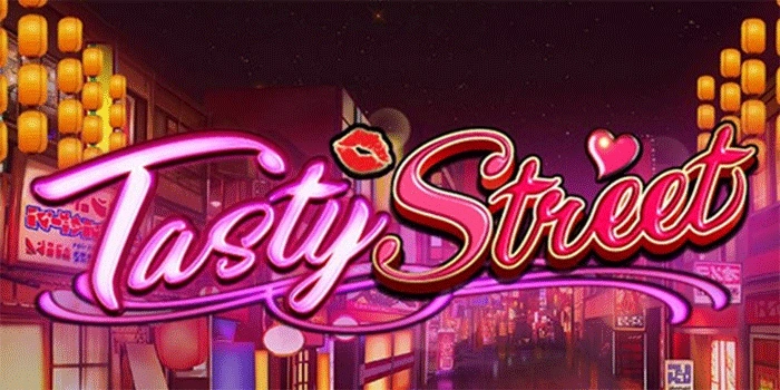 Slot Tasty Street