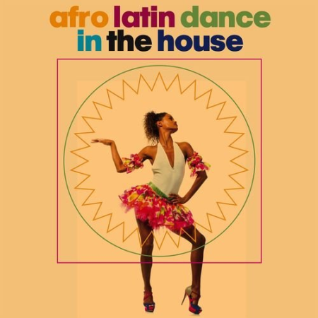 VA   Afro Latin Dance In the House (2022)