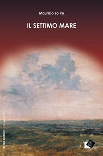 Maurizio Lo Re - Il settimo mare (2022)