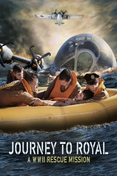 journey-to-royal-a-wwii-rescue-mission-2