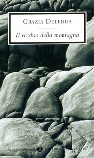 Grazia Deledda - Il vecchio della montagna (2014)