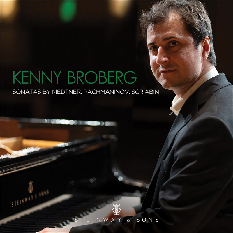 Kenny Broberg • Rachmaninoff, Scriabin & Medtner- Piano Sonatas (2023)  .flac  48.0 kHz/24 bit