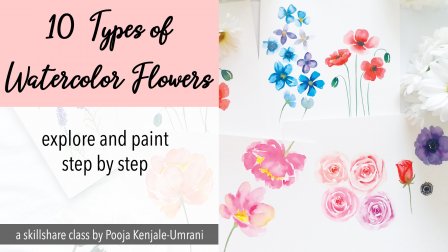 10 Types of Watercolor Flowers - Explore and Paint Step by Step