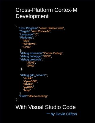 Cross-Platform Cortex-M Development With Visual Studio Code