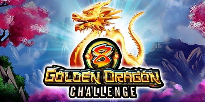 Cara Simpel Raih Jackpot Fantastis Di Slot 8 Golden Dragon Challenge