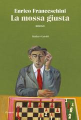 Enrico Franceschini – La mossa giusta (2024)