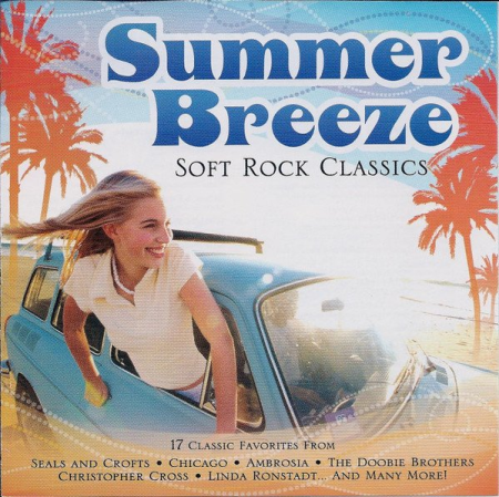 VA - Summer Breeze Soft Rock Classics (2009)
