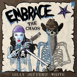 Billy Jefferz White - Embrace the Chaos (2021).mp3 - 320 Kbps