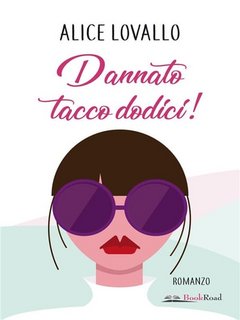 Alice Lovallo - Dannato tacco dodici! (2023)