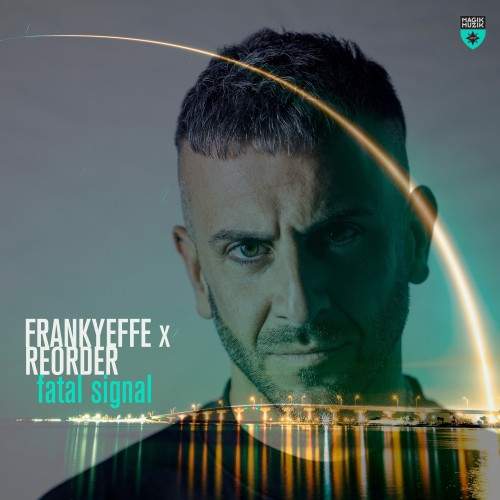 Frankyeffe x ReOrder - Fatal Signal (2026)