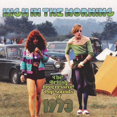 VA – High In The Morning (The British Progressive Pop Sounds Of 1973) [2022] [3CD-Set]