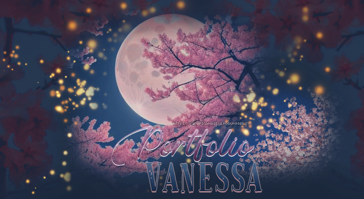 Portfolio di Vanessa ~ Al Chiaro di Luna