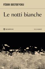 Fëdor Dostoevskij – Le notti bianche (2026)