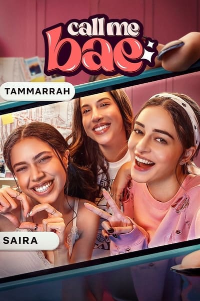 Call Me Bae (Season 1) Hindi WEB Series WEB-DL MSubs – 720p [300MB]