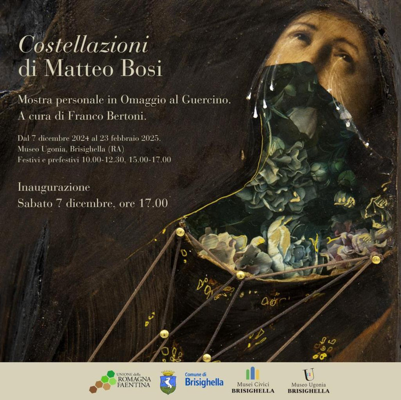 Dal 7 dicembre 2024 al al 9 marzo 2025 a Brisighella (Ra) mostra di Matteo Bosi Dal 7 dicembre 2024 al al 9 marzo 2025 a Brisighella (Ra) mostra di Matteo Bosi