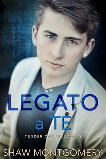 Shaw Montgomery - Tender Control Vol. 2. Legato a Te (2023)
