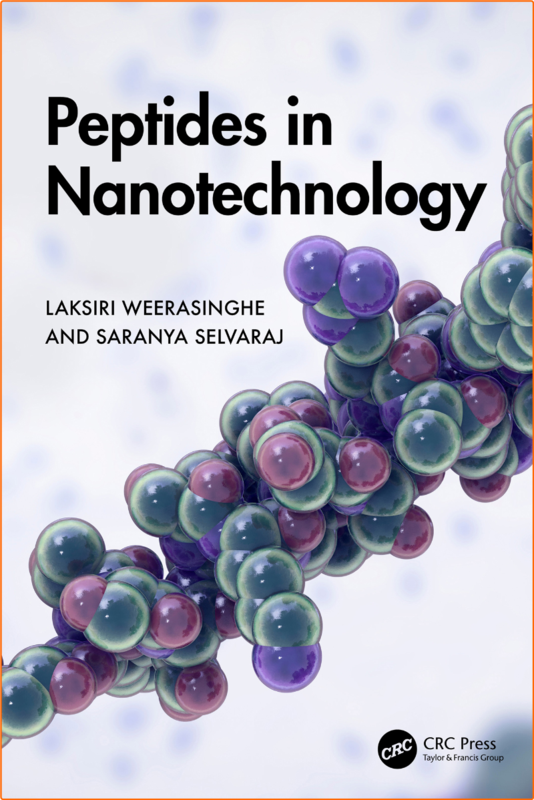 Peptides In Nanotechnology