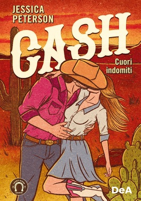 Jessica Peterson - Cash. Cuori indomiti (2026)