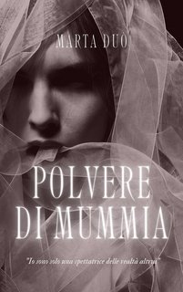 Marta Duò - Polvere di mummia (2023)