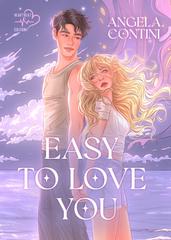 Angela Contini – Hearts in clash Vol. 1. Easy to love you (2026)