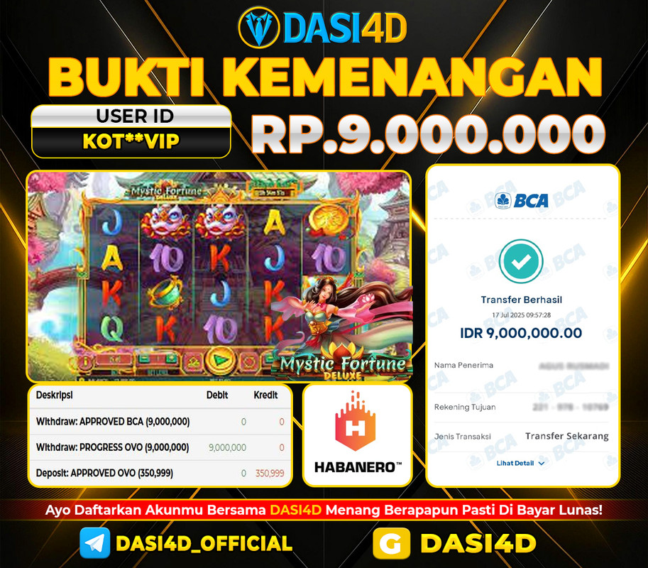BUKTI KEMENANGAN 17 JULI 2025 DI MYSTIC FORTUNE DELUXE RP 9.000.000