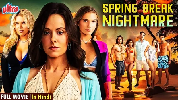 Spring Break Nightmare (2023) [Hindi-English]