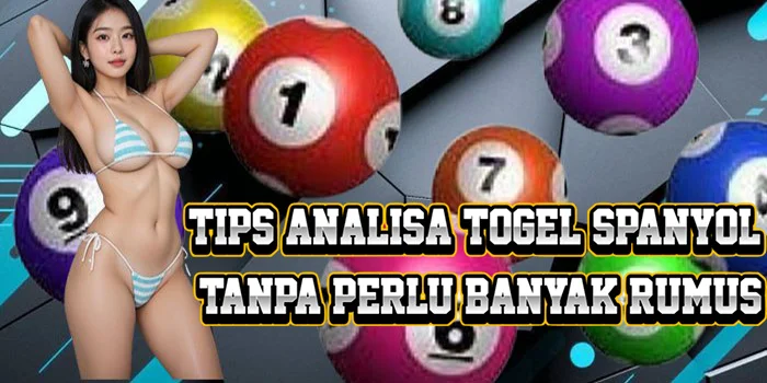 Tips Analisa Togel Spanyol Tanpa Perlu Banyak Rumus