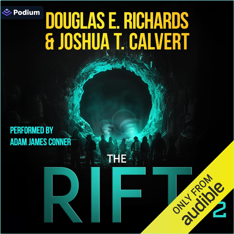 Douglas E Richards Joshua T Calvert The Rift 2 (Douglas E. Richards)