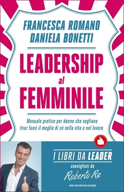 Francesca Romano, Daniela Bonetti – Leadership al femminile (2014)