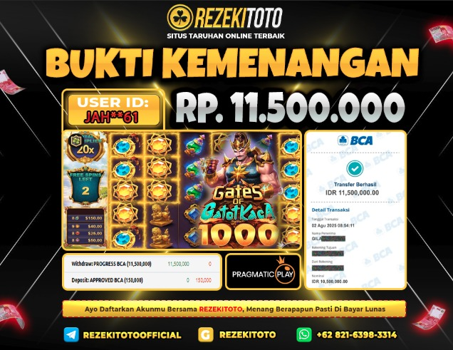 BUKTI KEMENANGAN 2 AGUSTUS 2025  GATES OF GATOTKACA 1000 11 JUTA 