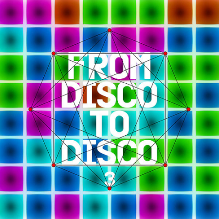 VA - From Disco to Disco 3-4 (2020)