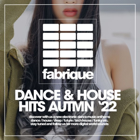 5f9b8f02 4462 422e ac8e c7828cbf1e5b - VA - Dance & House Hits Autumn 2022 (2022)