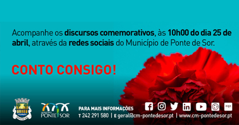 PONTE DE SOR: COMEMORAÇÕES DO 25 ABRIL CELEBRADAS DE FORMA VIRTUAL