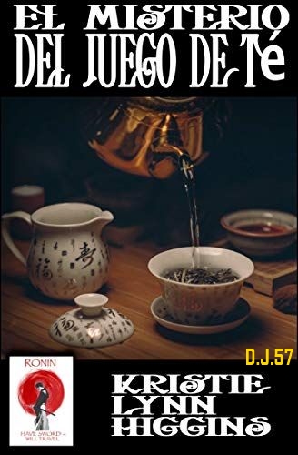 1 - El misterio del juego de té - Kristie Lynn Higgins