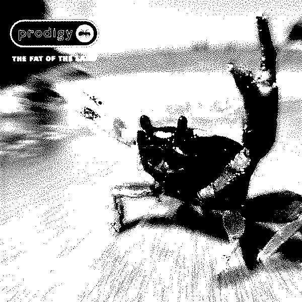 THE FAT OF THE LAND by THE PRODIGY